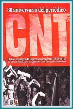 80 aniversario del periódico de la CNT