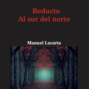 Reducto Al sur del norte